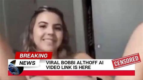 bobbi althoff.leaks|Bobbi Althoff responds to leak video going viral